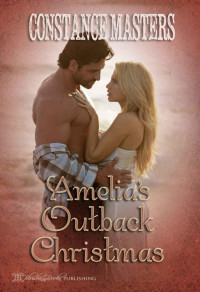  — Amelia's Outback Christmas