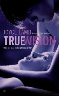 Joyce Lamb — True Vision