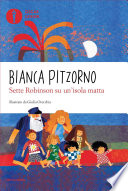 Bianca Pitzorno — Sette Robinson su un'isola matta