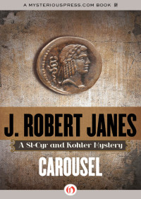 Janes, J. Robert — [St. Cyr & Kohler 02] • Carousel