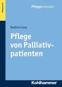 Nadine Lexa — Pfl ege von Palliativpatienten