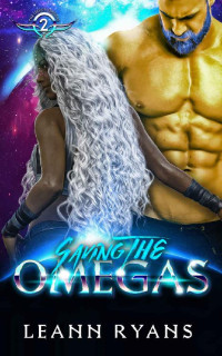 Leann Ryans — Saving the Omegas (The Legion Omegas Book 2)