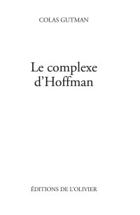 Colas Gutman — Le complexe d'Hoffman