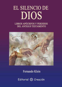 Fernando Klein — El Silencio De Dios