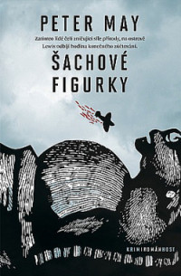 Peter May — Šachové figurky