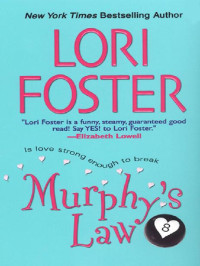 Lori Foster — Murphy's Law