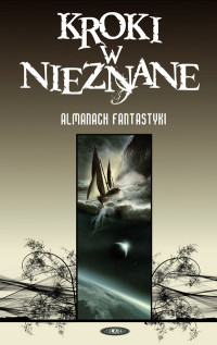 Antologia — Kroki w nieznane 2007