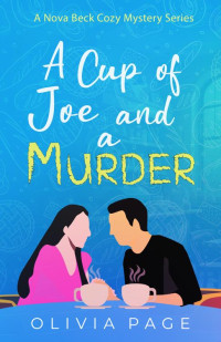 Olivia Page — A cup of Joe and a Murder