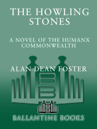 Foster, Alan Dean. — Howling Stones