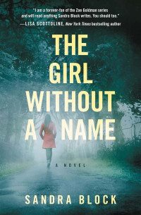 Block, Sandra — Zoe Goldman 02-The Girl Without a Name