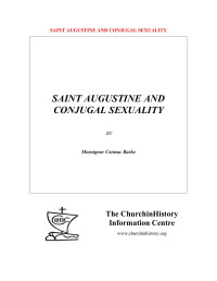 Monsignor Cormac Burke — SAINT AUGUSTINE AND CONJUGAL SEXUALITY