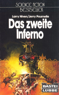 Niven, Larry & Pournelle, Jerry — Das zweite Inferno