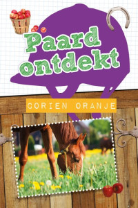 Corien Oranje — Paard ontdekt