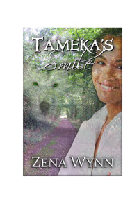 Zena Wynn — Tameka's Smile