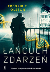 Fredrik T. Olsson — Łańcuch zdarzeń