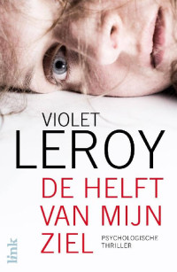 Violet Leroy — De helft van mijn ziel