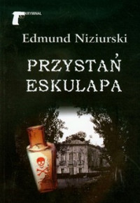 Niziurski Edmund — Przystań Eskulapa