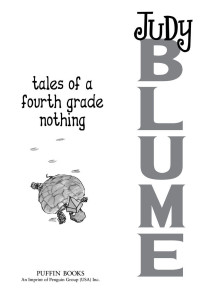 Judy Blume — Tales of a Fourth Grade Nothing (Fudge series Book 1)