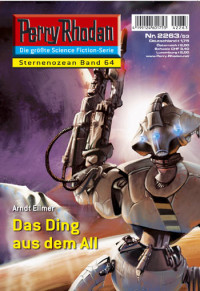 Ellmer, Arndt — [Perry Rhodan 2263] • Das Ding aus dem All