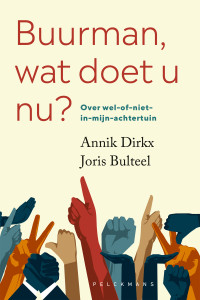 Annik Dirkx - Joris Bulteel — Buurman, wat doet u nu?