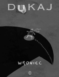 DUKAJ JACEK — Wroniec