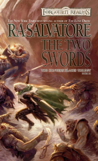 R.A. Salvatore — The Two Swords