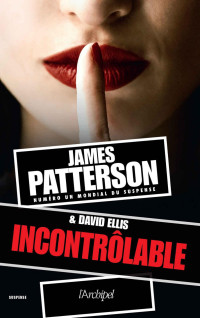 Patterson, James — Incontrôlable