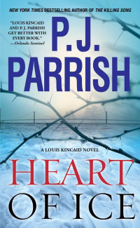 P. J. Parrish — Heart of Ice