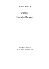 Michael Dummett — Frege, Philosophy of Language