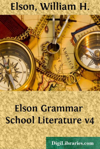 William H. Elson — Elson Grammar School Literature v4