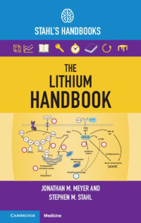 Jonathan M. Meyer, Stephen M. Stahl — The Lithium Handbook