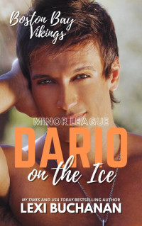 Lexi Buchanan — Dario: Ice Hockey Romance