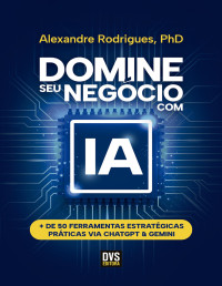 Alexandre Rodrigues — Domine seu negócio com IA