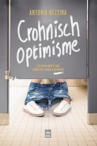 Antonie Mezzina — Crohnisch optimisme