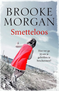 Brooke Morgan — Smetteloos