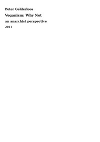 Peter Gelderloos — Veganism: Why Not