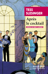 Tess Slesinger — Après le cocktail