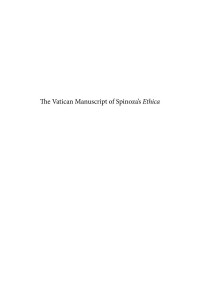 Spruit, Leen; Totaro, Pina; de Spinoza, Benedictus — The Vatican Manuscript of Spinoza's Ethica