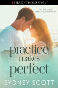 Sydney Scott — Practice Makes Perfect