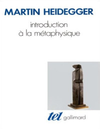 Martin Heidegger — Introduction à la métaphysique - PDFDrive.com