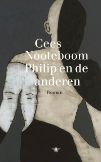 Cees Nooteboom — Philip en de anderen