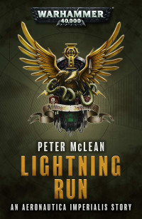 Peter McLean — Lightning Run