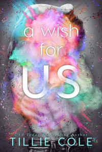 Tillie Cole — A Wish for Us