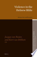 Jacques van Ruiten, Koert van Bekkum — Violence in the Hebrew Bible