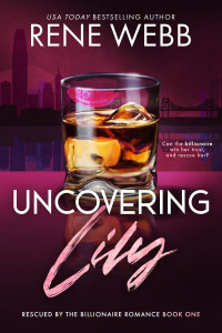Rene Webb — Uncovering Lily