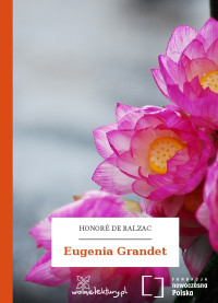 Honoré de Balzac — Eugenia Grandet