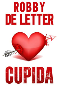 Robby De Letter — Cupida