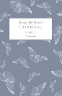 George MacDonald — Phantastes