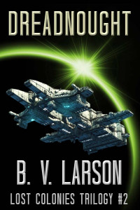 B. V. Larson — Dreadnought