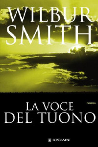 Wilbur Smith — 02.La voce del tuono